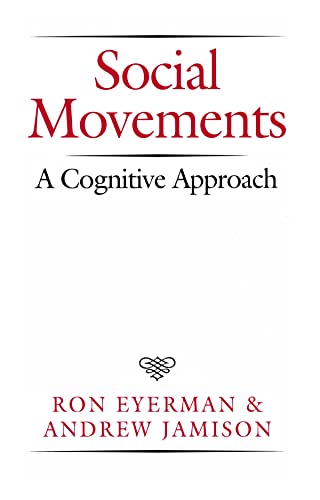 Social Movements: A Cognitive Approach von Polity